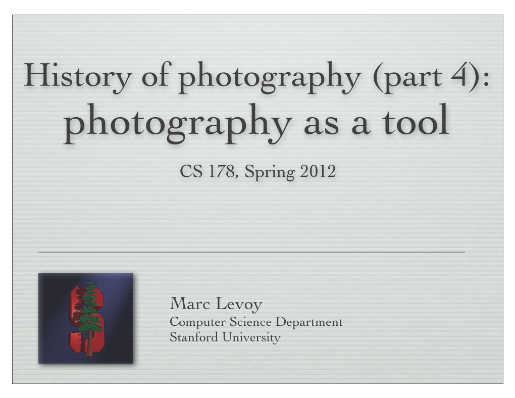 Photography As a Tool