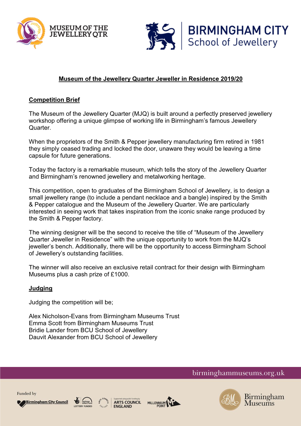 Museum of the Jewellery Quarter Jeweller in Residence 2019/20 Competition Brief the Museum of the Jewellery Quarter (MJQ) Is