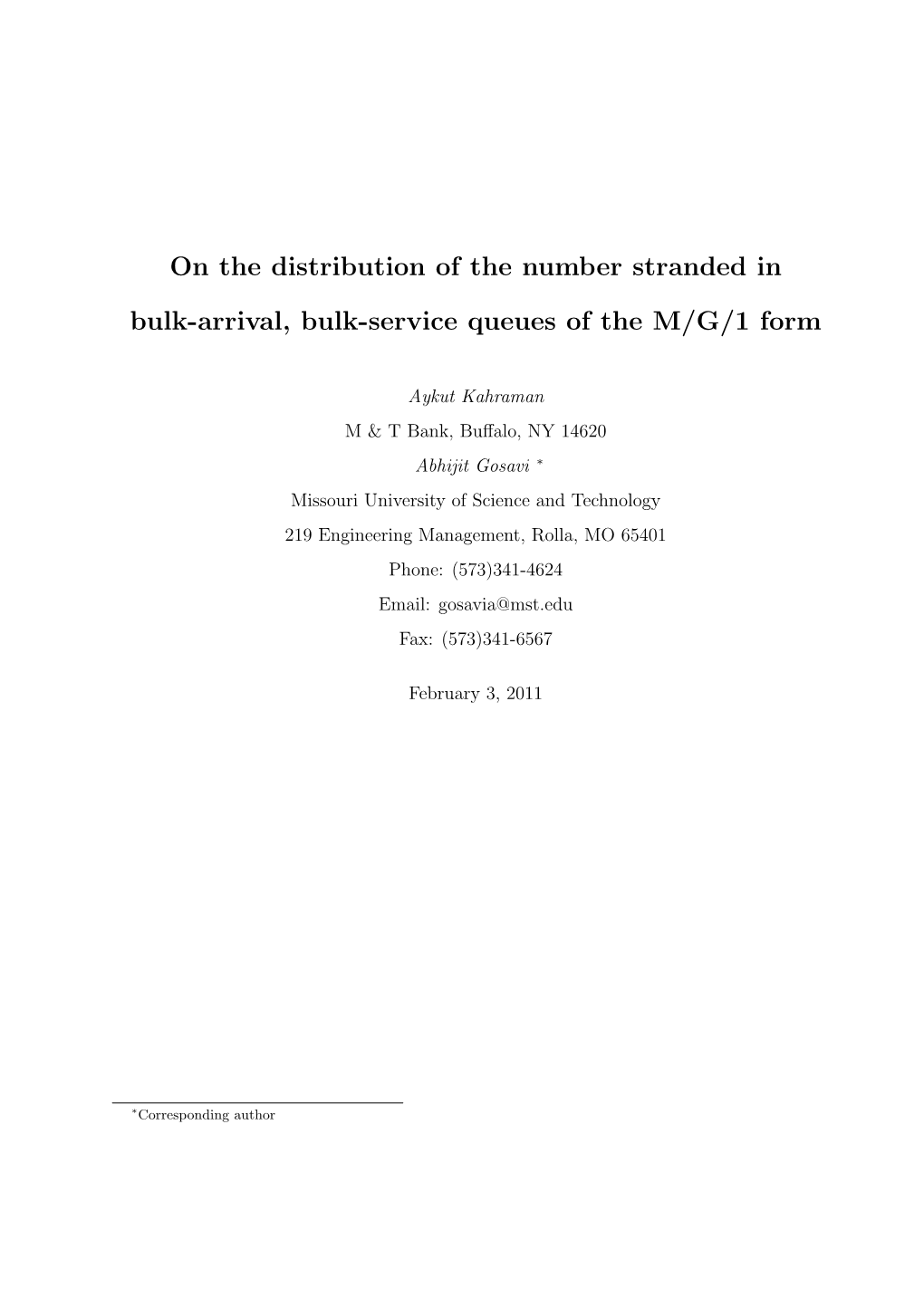 On the Distribution of the Number Stranded in Bulk-Arrival, Bulk-Service Queues of the M/G/1 Form