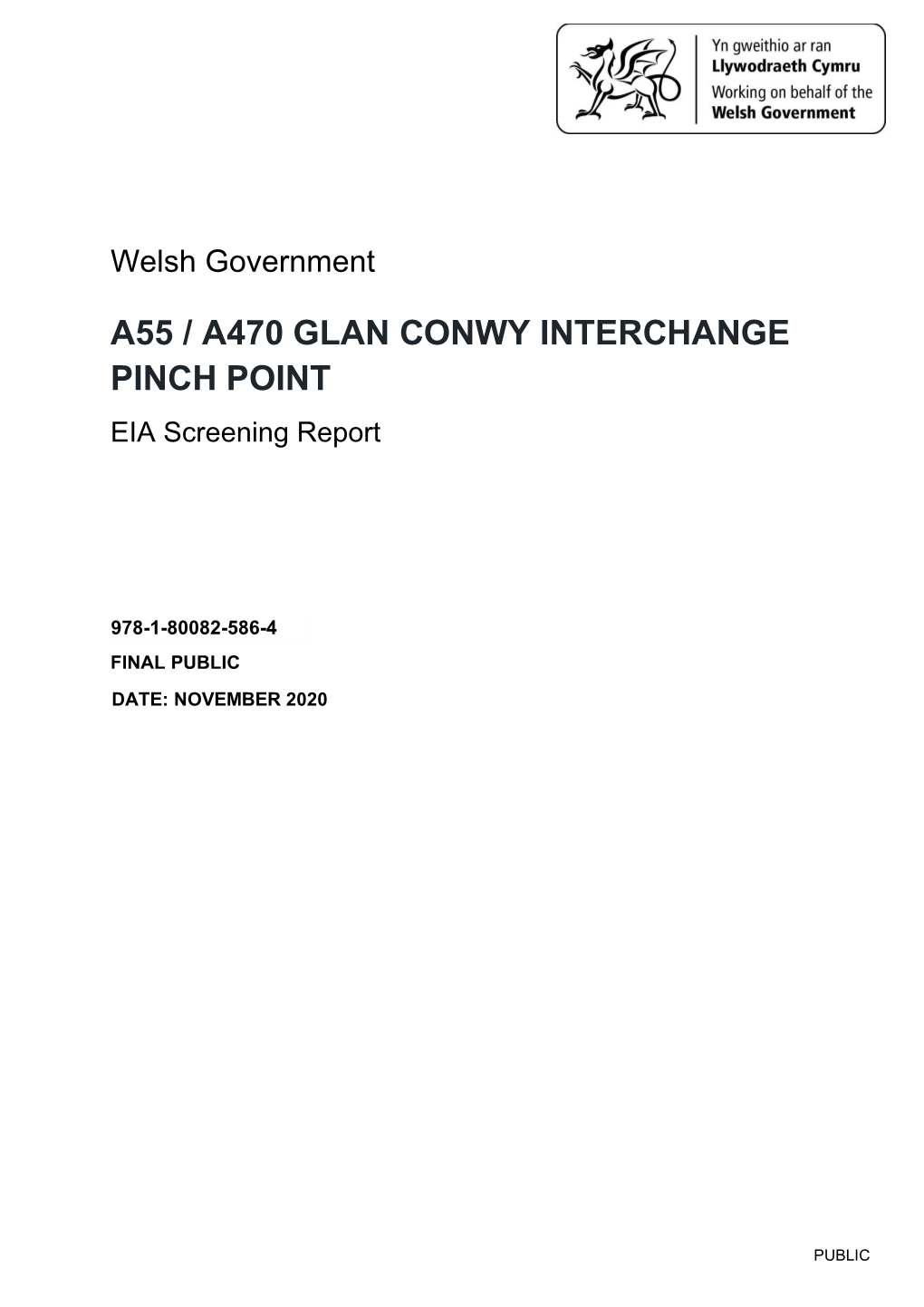 A55/A470 Glan Conwy Interchange Pinch Point: Environmental Impact