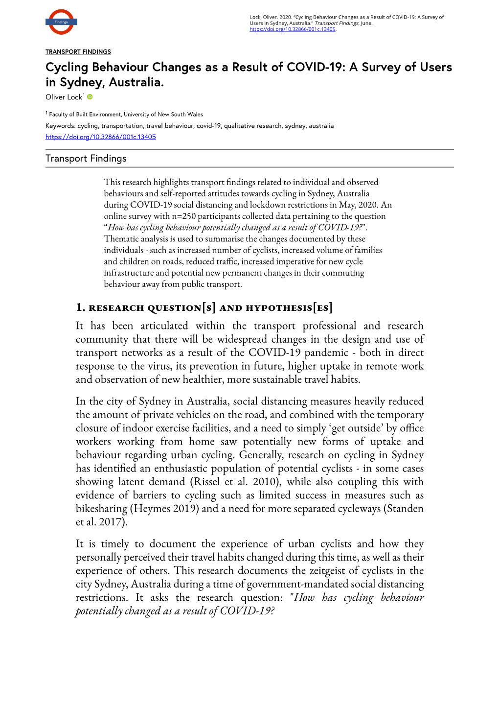 Cycling Behaviour Changes As a Result of COVID-19: a Survey of Users in Sydney, Australia.” Transport Findings, June