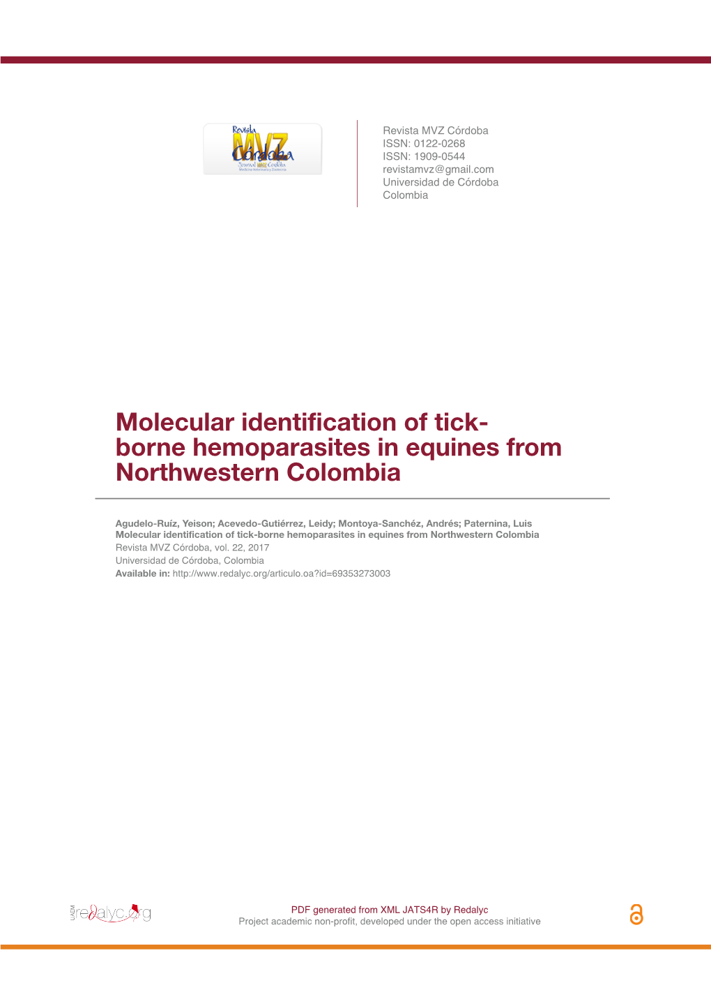 Molecular Identification of Tick-Borne Hemoparasites in Equines from Northwestern Colombia Revista MVZ Córdoba, Vol