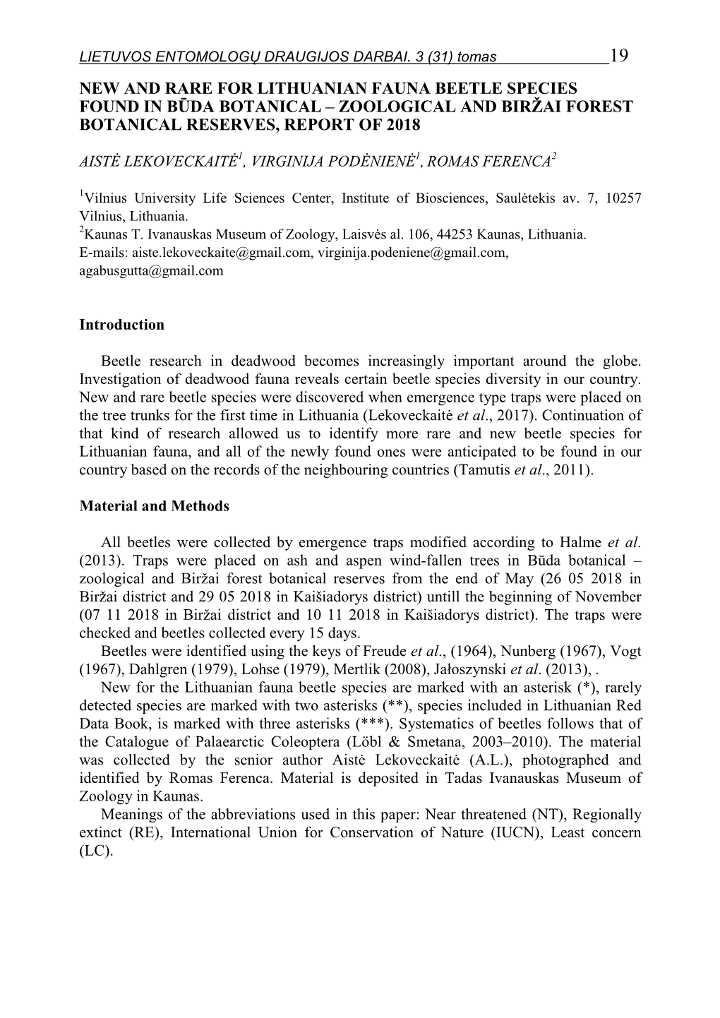 New and Rare for Lithuanian Fauna Beetle Species Found in Būda Botanical – Zoological and Biržai Forest Botanical Reserves, Report of 2018