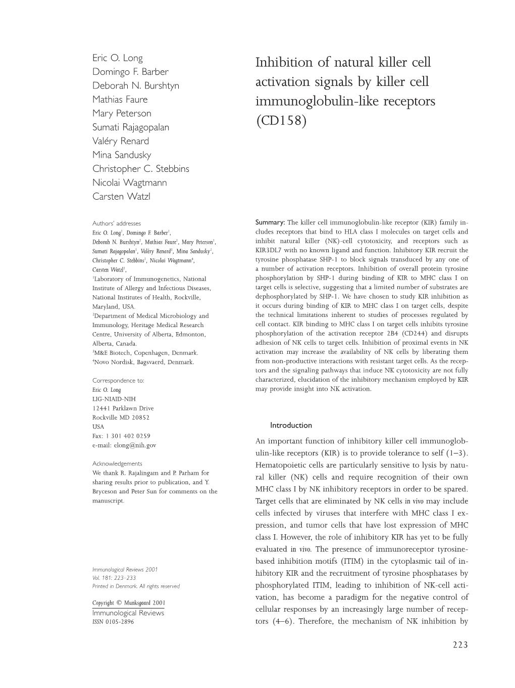 Inhibition of Natural Killer Cell Activation Signals by Killer Cell Immunoglobulin-Like Receptors