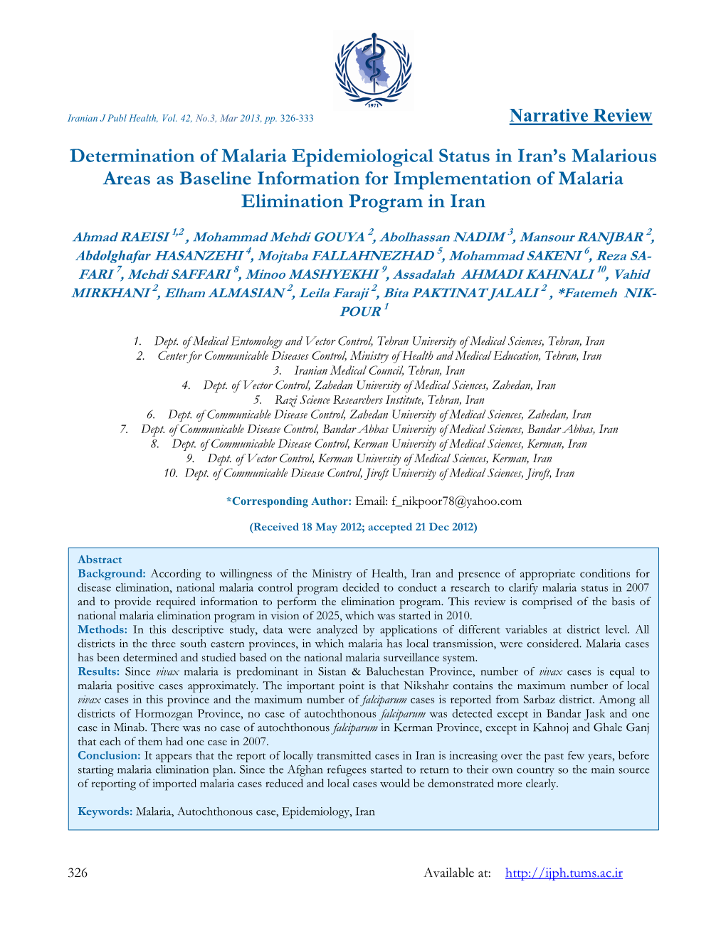 Determination of Malaria Epidemiological Status in Iran's