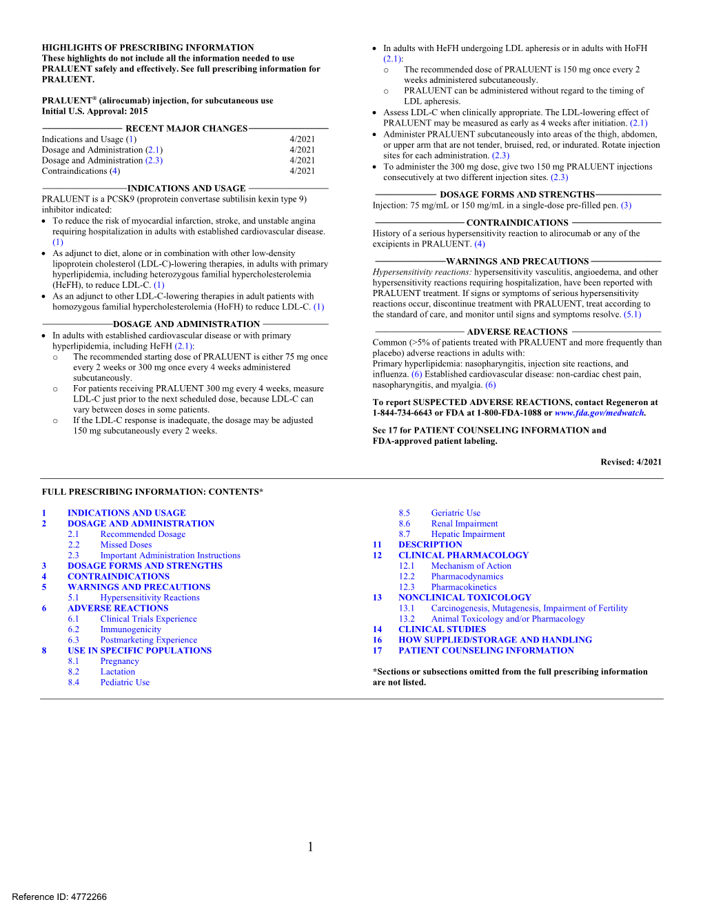 PRALUENT® (Alirocumab) Injection, for Subcutaneous Use LDL Apheresis