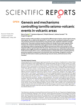 Genesis and Mechanisms Controlling Tornillo Seismo-Volcanic Events in Volcanic Areas Received: 5 October 2018 Marco Fazio 1,2, Salvatore Alparone3, Philip M