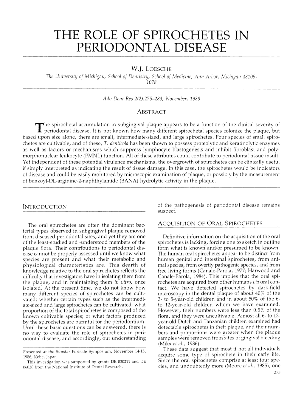 The Role of Spirochetes in Periodontal Disease