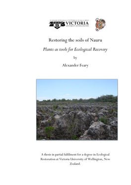 Restoring the Soils of Nauru Plants As Tools for Ecological Recovery by Alexander Feary