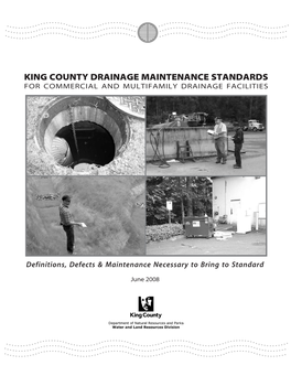 King County Drainage Maintenance Standards for Commercial and Multifamily Drainage Facilities