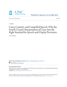 Casey, Camnitz, and Compelled Speech: Why the Fourth Circuit's Interpretation of Casey Sets the Right Standard for Speech-And-Display Provisions Claire O'brien