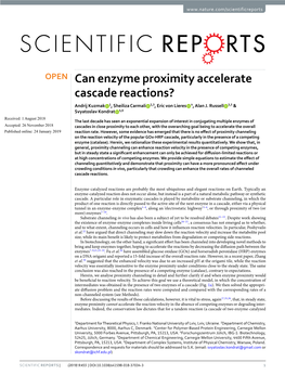 Can Enzyme Proximity Accelerate Cascade Reactions? Andrij Kuzmak 1, Sheiliza Carmali 2,3, Eric Von Lieres 4, Alan J