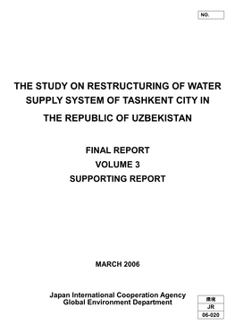 The Study on Restructuring of Water Supply System of Tashkent City in the Republic of Uzbekistan