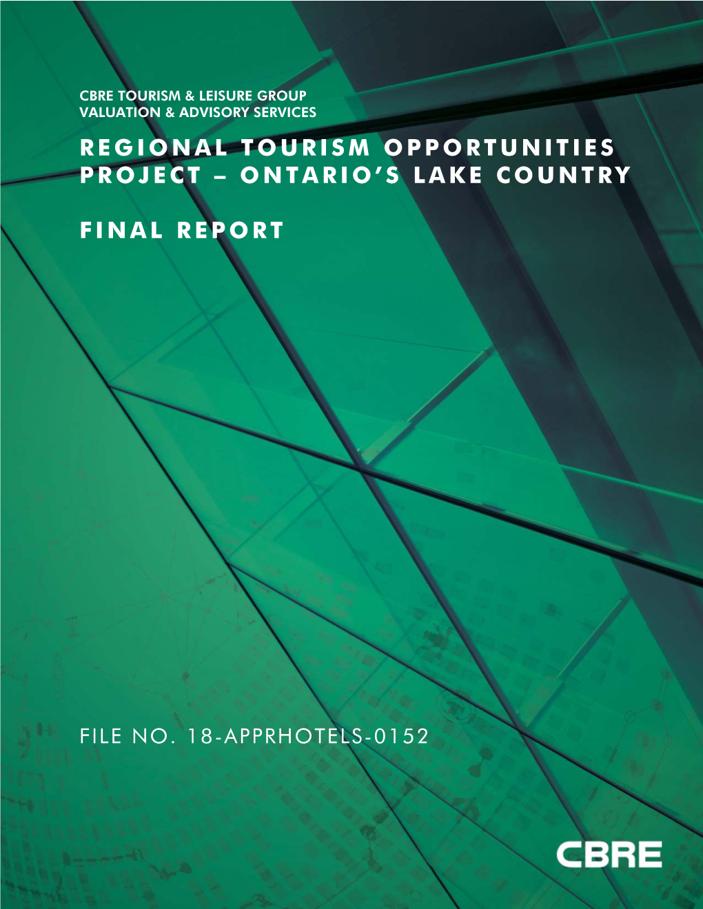 Regional Tourism Opportunities Project – Ontario's Lake Country Final Report