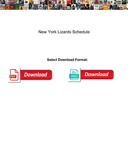 New York Lizards Schedule