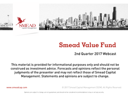 Smead Value Fund 2Nd Quarter 2017 Webcast