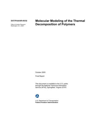 Molecular Modeling of the Thermal Decomposition of Polymers