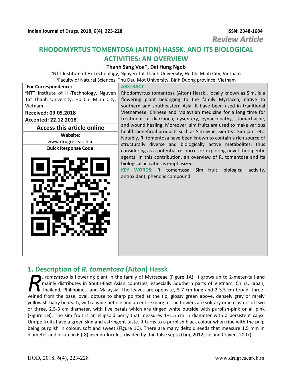 RHODOMYRTUS TOMENTOSA (AITON) HASSK. and ITS BIOLOGICAL ACTIVITIES: an OVERVIEW 1. Description of R. Tomentosa (Aiton) Hassk