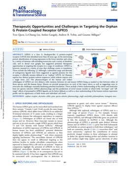 Therapeutic Opportunities and Challenges in Targeting the Orphan G Protein-Coupled Receptor GPR35 Tezz Quon, Li-Chiung Lin, Amlan Ganguly, Andrew B