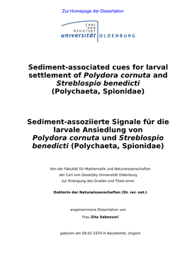 Sediment-Associated Cues for Larval Settlement of Polydora Cornuta and Streblospio Benedicti (Polychaeta, Spionidae)
