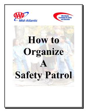 How to Organize a Safety Patrol
