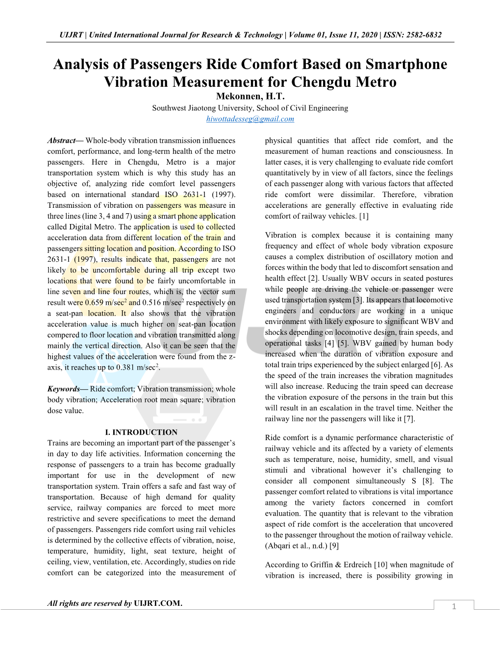 Analysis of Passengers Ride Comfort Based on Smartphone Vibration Measurement for Chengdu Metro Mekonnen, H.T