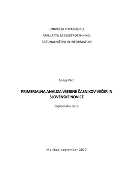 Primerjalna Analiza Vsebine Časnikov Večer in Slovenske Novice