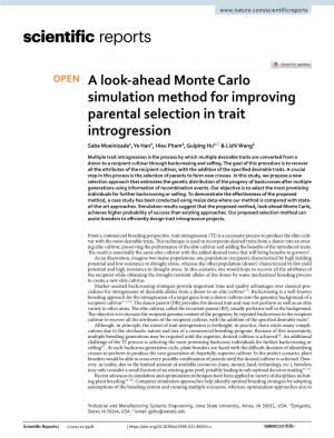A Look-Ahead Monte Carlo Simulation Method for Improving Parental