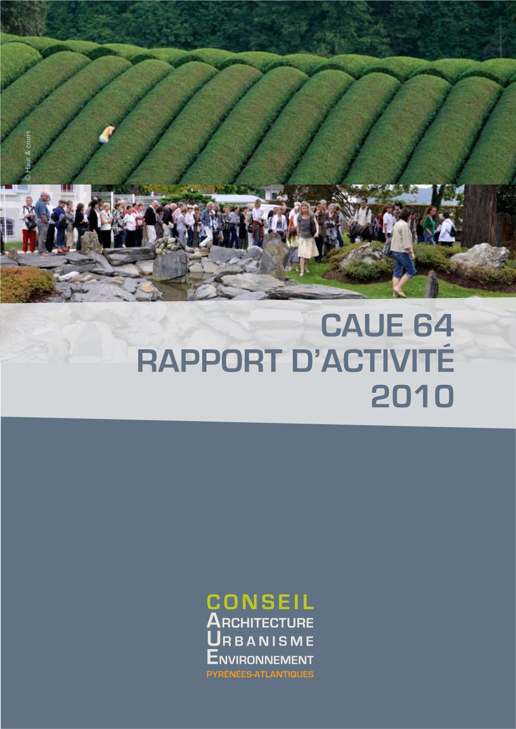 CAUE 64 Rapport D'activité 2010