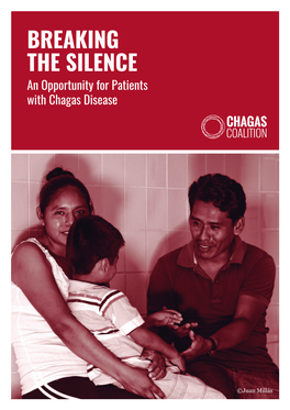 BREAKING the SILENCE an Opportunity for Patients with Chagas Disease
