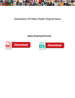 Declaration of Hitlers Death Original News