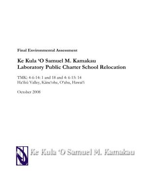 O Samuel M. Kamakau Laboratory Public Charter School Relocation