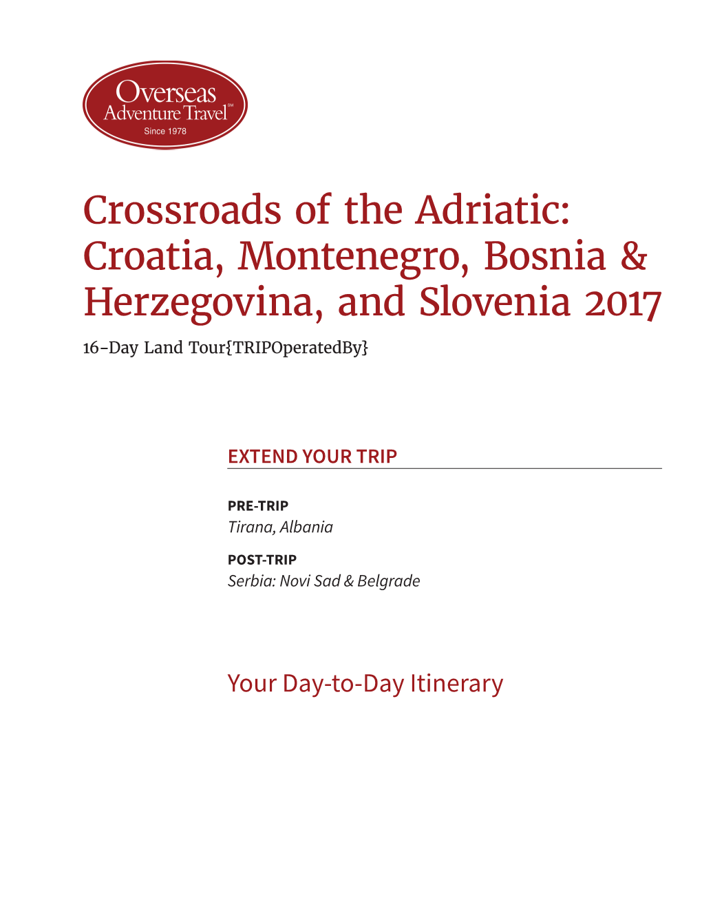 Croatia, Montenegro, Bosnia & Herzegovina, and Slovenia 2017