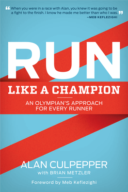 Like a Champion an Olympian’S Approach for Every Runner