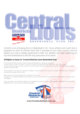 Central's Is an Emerging Force in Basketball in SA. Every Athlete and Coach That Is Prepared to Strive to Achieve Their Best