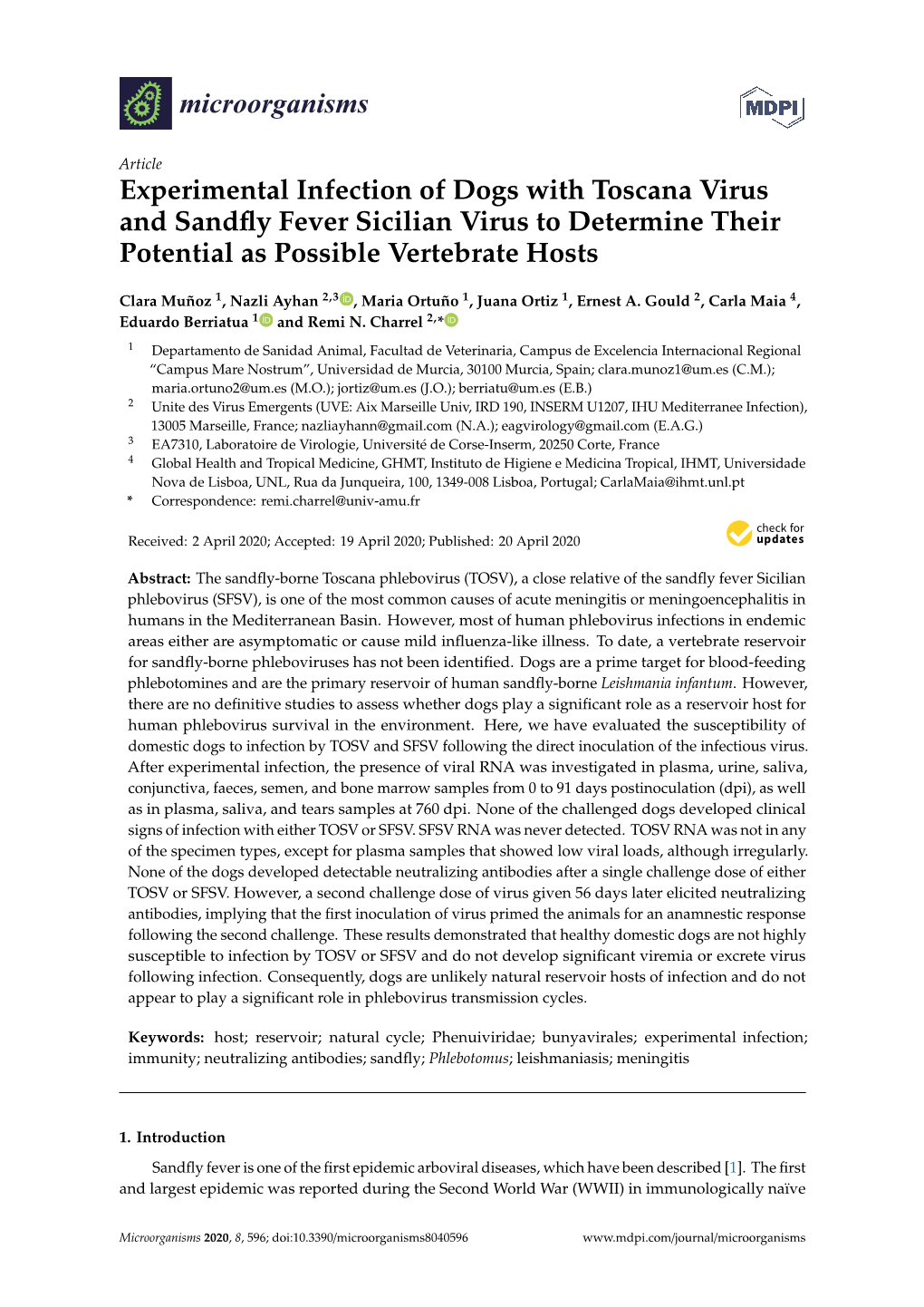 Experimental Infection of Dogs with Toscana Virus and Sandﬂy Fever Sicilian Virus to Determine Their Potential As Possible Vertebrate Hosts