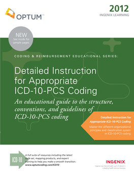 Detailed Instruction for Appropriate ICD-10-PCS Coding 2012
