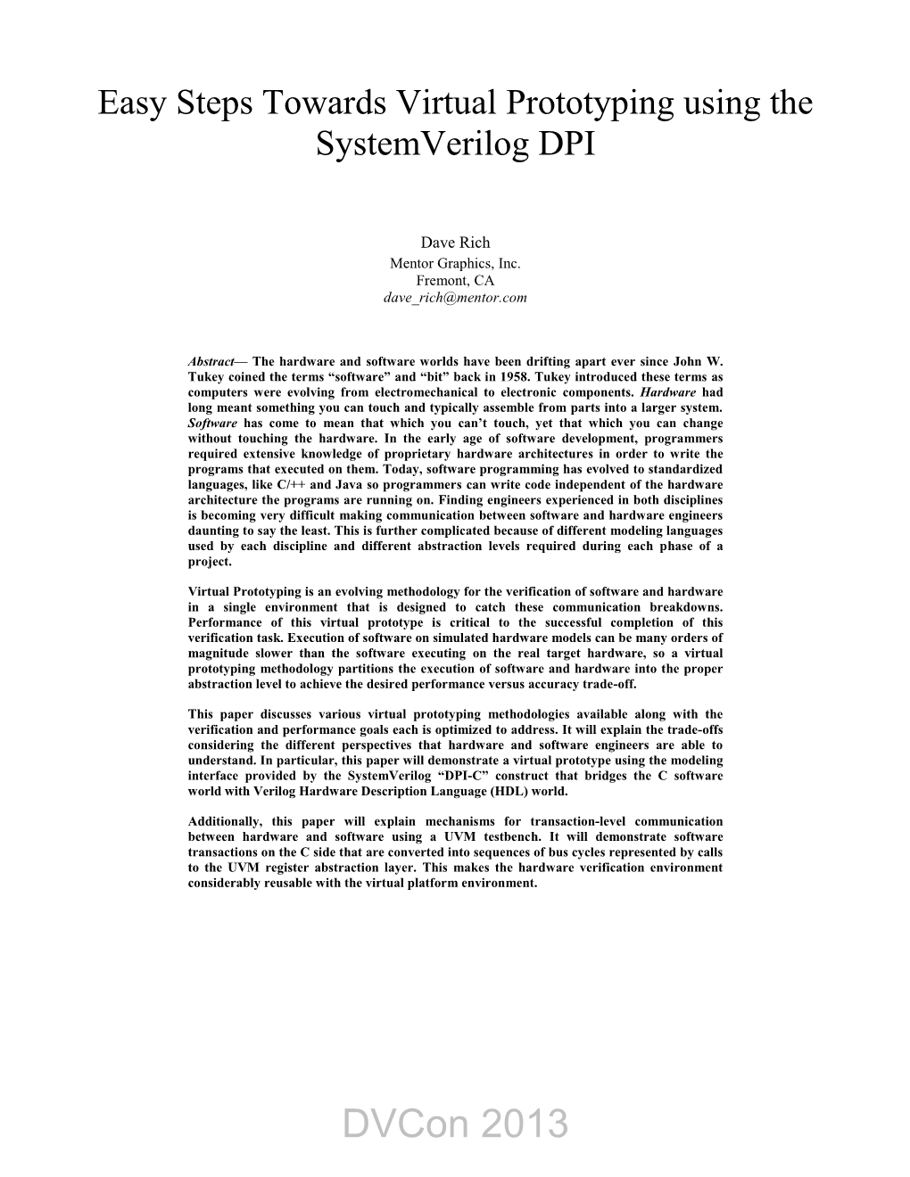 Easy Steps Towards Virtual Prototyping Using the Systemverilog DPI