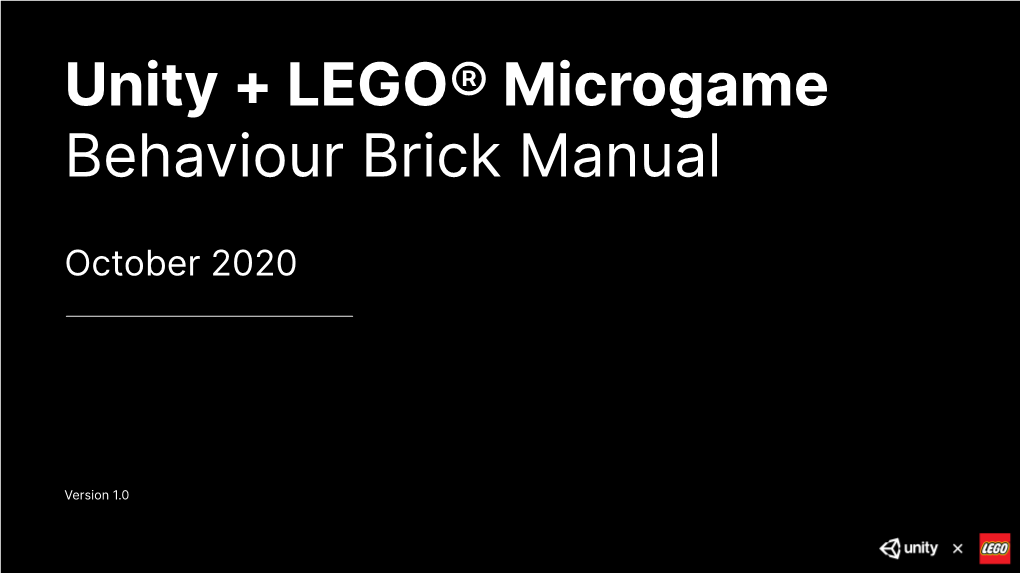 Unity + LEGO® Microgame Behaviour Brick Manual