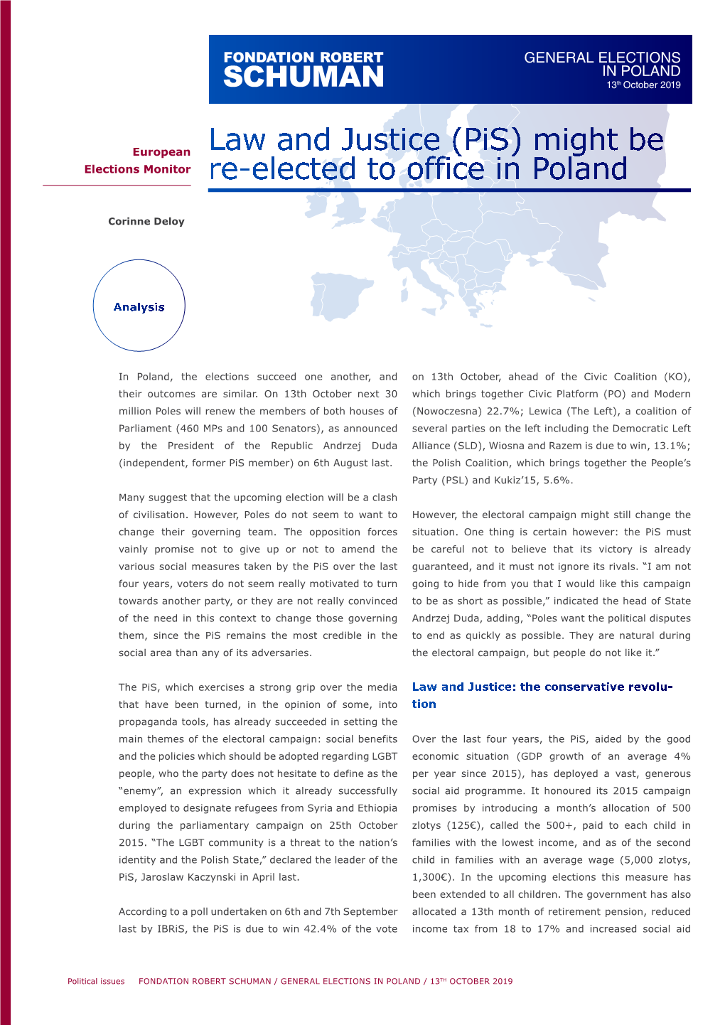 Law and Justice (Pis) Might Be Re-Elected to Office in Poland