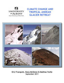 Climate Change and Tropical Andean Glacier Retreat
