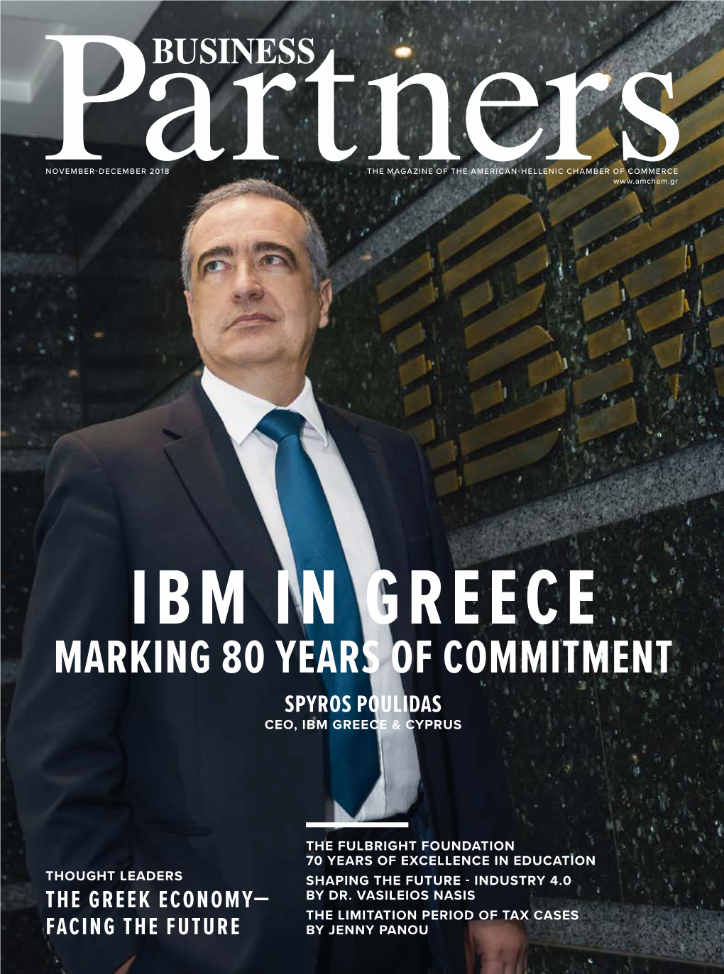Ibm in Greece Marking 80 Years of Commitment Spyros Poulidas Ceo, Ibm Greece & Cyprus