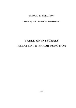 Table of Integrals Related to Error Function by Nikolai E