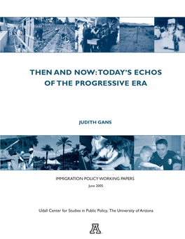 Then and Now: Today's Echos of the Progressive