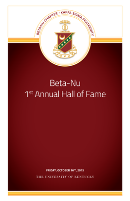 Beta-Nu 1St Annual Hall of Fame