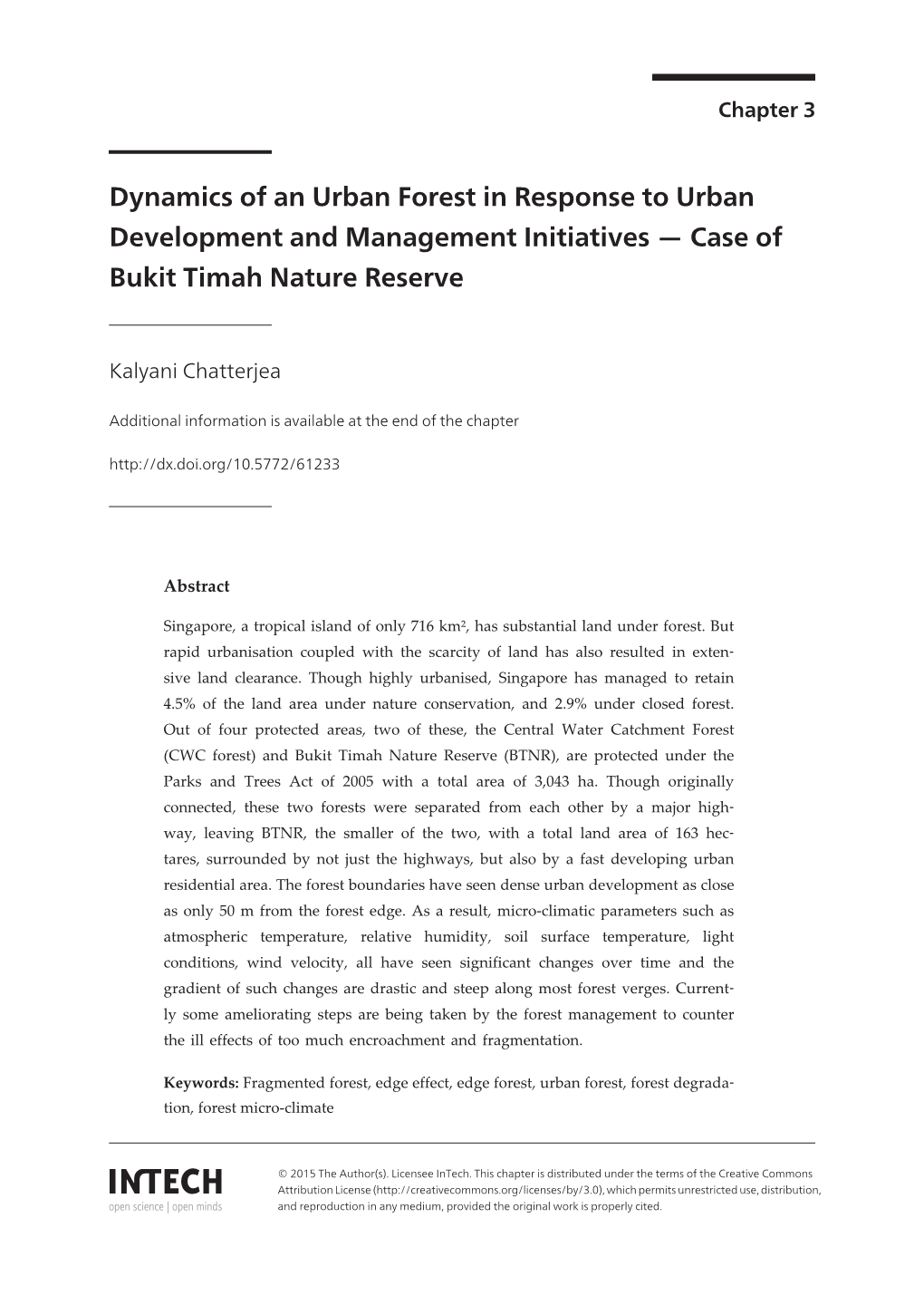 Dynamics of an Urban Forest in Response to Urban Development and Management Initiatives — Case of Bukit Timah Nature Reserve