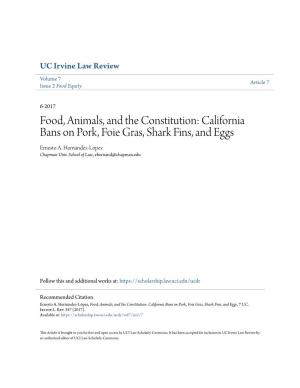 California Bans on Pork, Foie Gras, Shark Fins, and Eggs Ernesto A