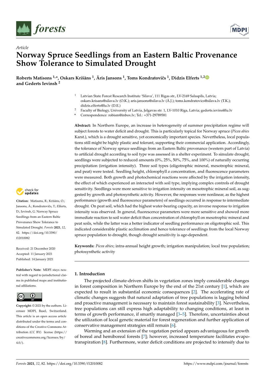 Norway Spruce Seedlings from an Eastern Baltic Provenance Show Tolerance to Simulated Drought