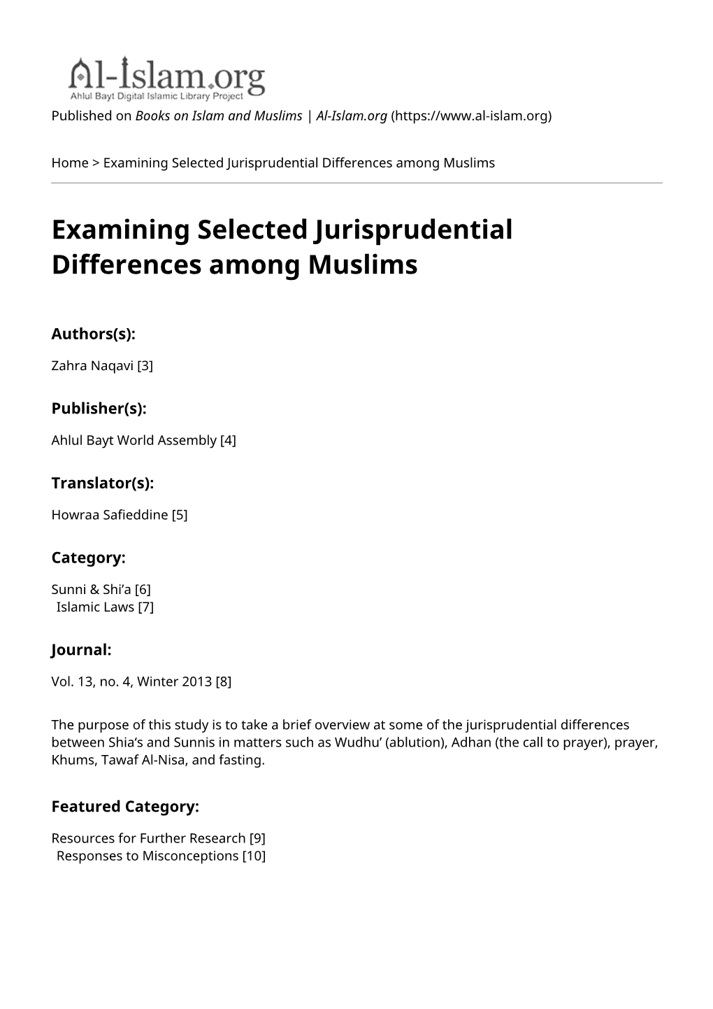 Examining Selected Jurisprudential Differences Among Muslims