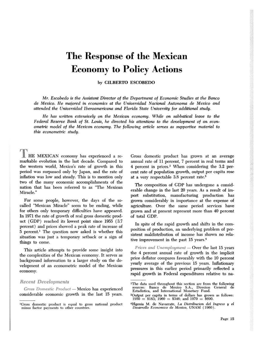 The Response of the Mexican Economy to Policy Actions